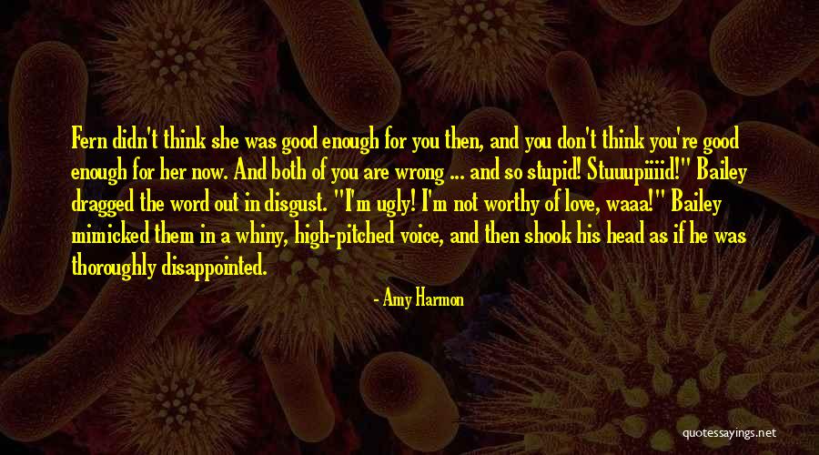 Doing Stupid Things For Love Quotes By Amy Harmon