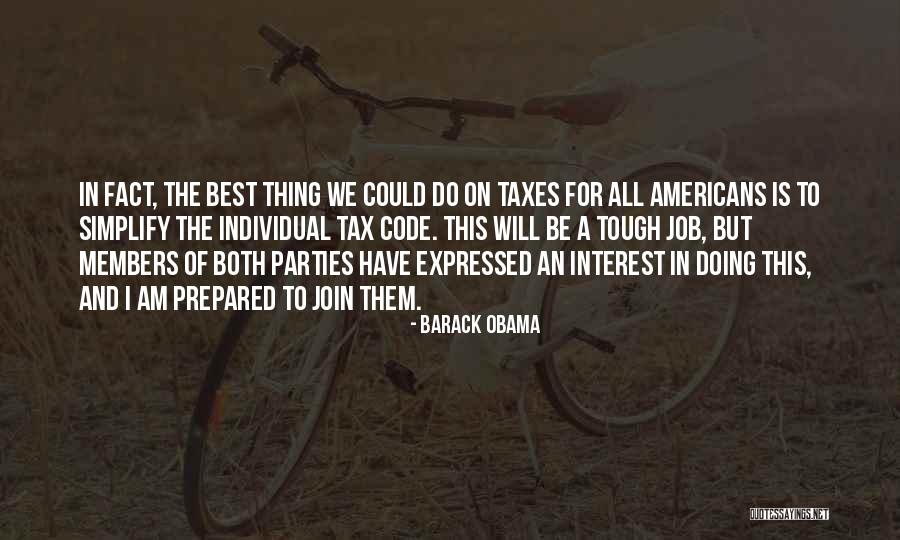 Doing Taxes Quotes By Barack Obama