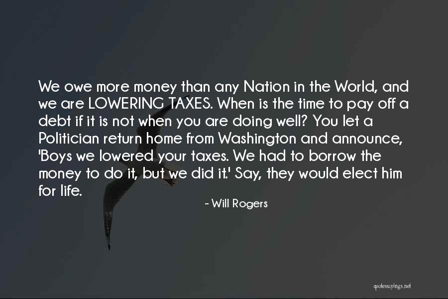 Doing Taxes Quotes By Will Rogers Doing Taxes Quotes By Will Rogers