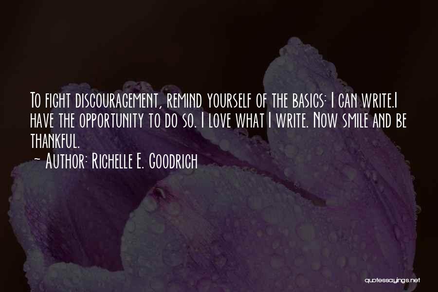 Doing The Basics Quotes By Richelle E. Goodrich