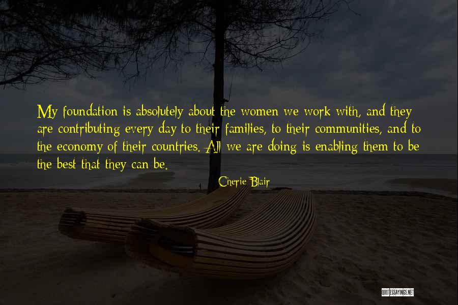 Doing The Best We Can Quotes By Cherie Blair Doing The Best We Can Quotes By Cherie Blair