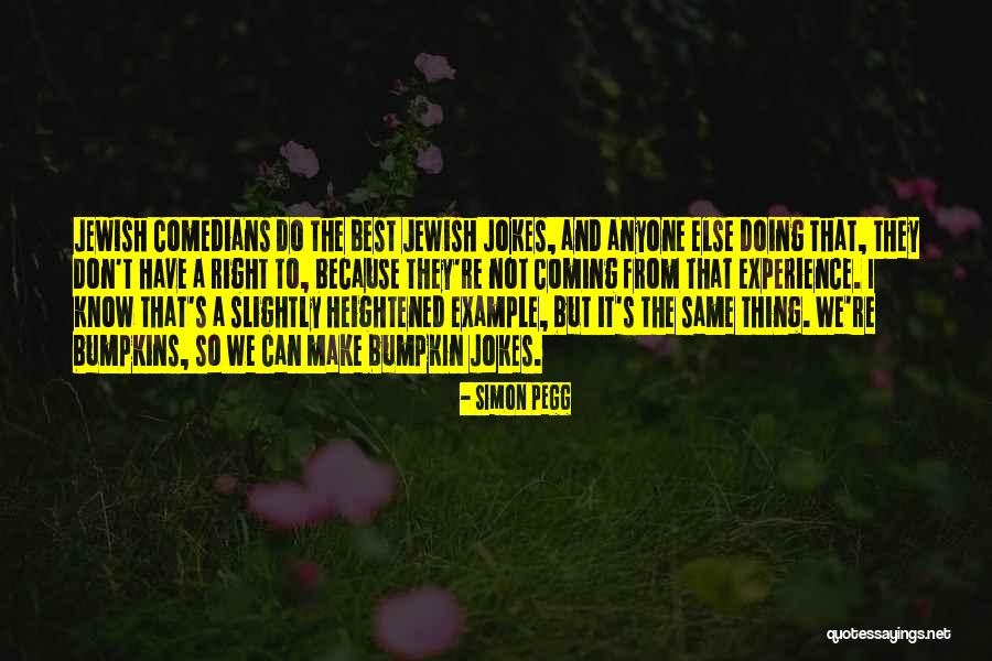 Doing The Best We Can Quotes By Simon Pegg Doing The Best We Can Quotes By Simon Pegg