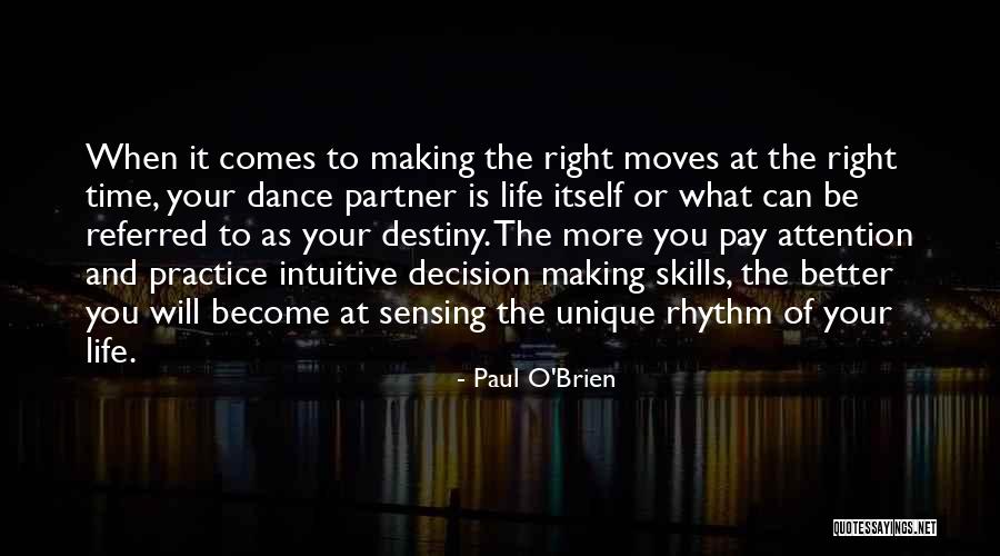 Doing The Right Decision Quotes By Paul O'Brien Doing The Right Decision Quotes By Paul O'Brien