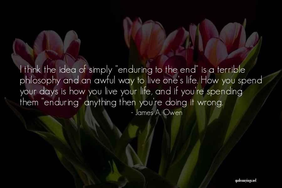 Doing The Right Thing Even Though It Hurts Quotes By James A. Owen Doing The Right Thing Even Though It Hurts Quotes By James A. Owen