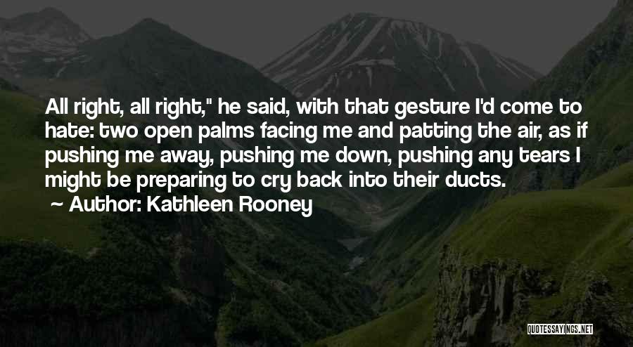 Doing The Right Thing In Relationships Quotes By Kathleen Rooney