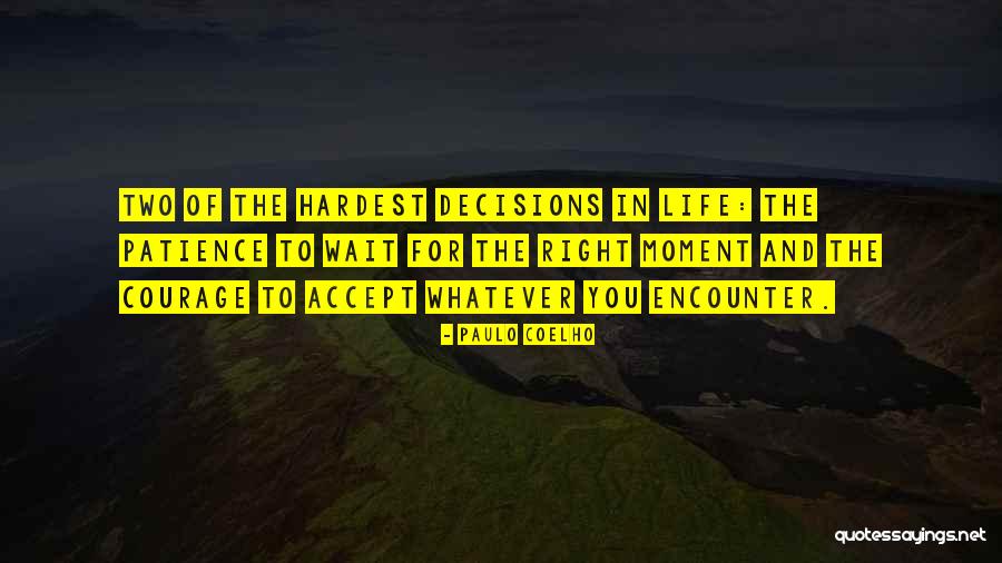 Doing The Right Thing Is The Hardest Thing Quotes By Paulo Coelho Doing The Right Thing Is The Hardest Thing Quotes By Paulo Coelho