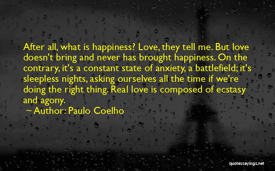Doing The Right Thing Love Quotes By Paulo Coelho