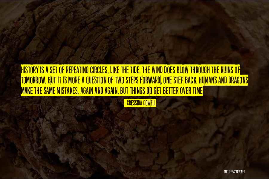 Doing The Same Mistakes Again Quotes By Cressida Cowell Doing The Same Mistakes Again Quotes By Cressida Cowell
