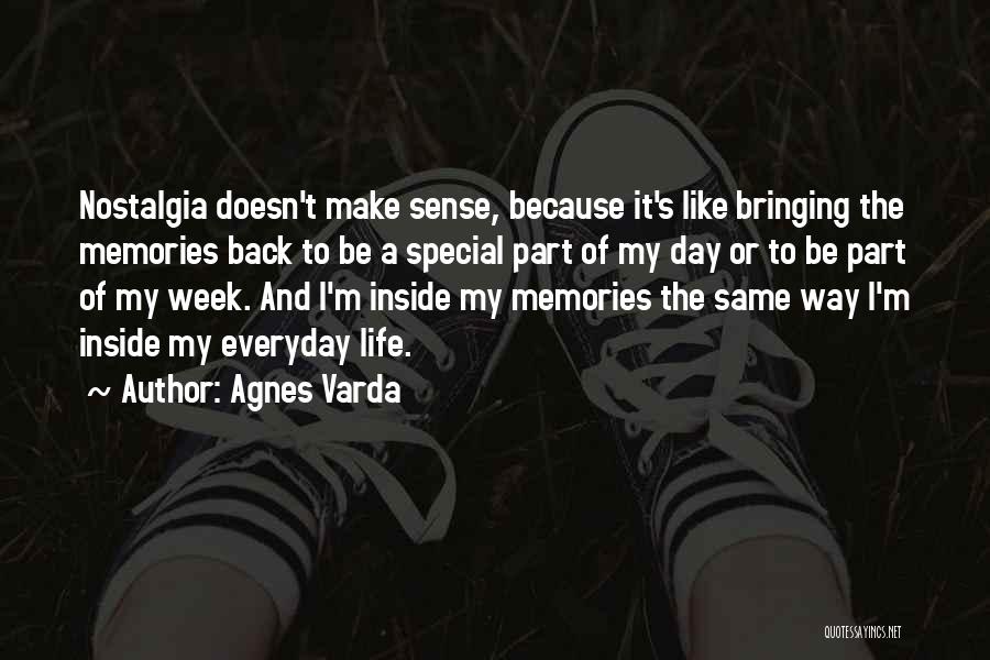 Doing The Same Thing Everyday Quotes By Agnes Varda