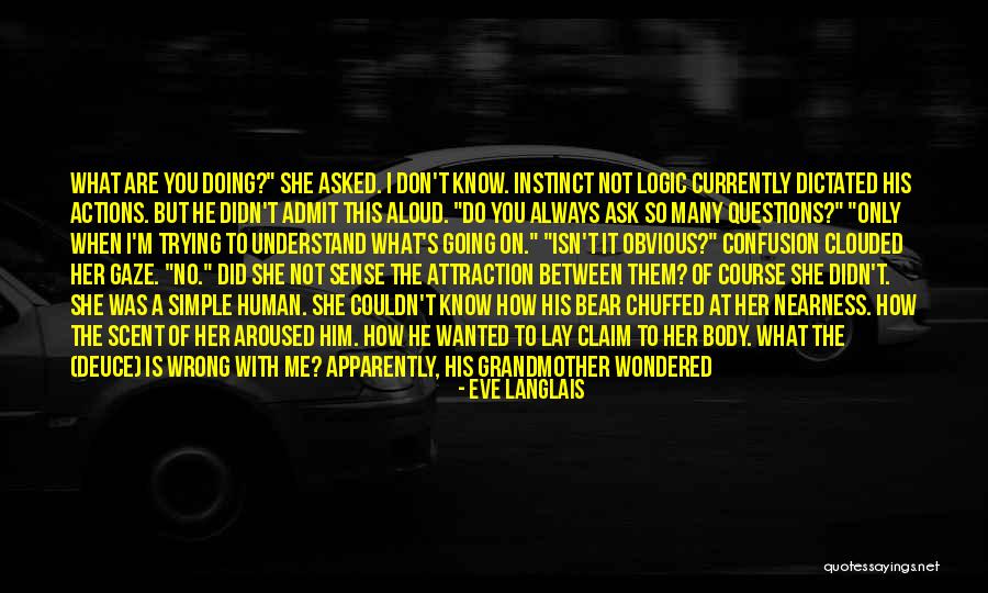 Doing The Same Thing Quotes By Eve Langlais Doing The Same Thing Quotes By Eve Langlais