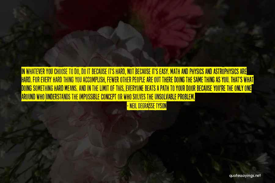 Doing The Same Thing Quotes By Neil DeGrasse Tyson Doing The Same Thing Quotes By Neil DeGrasse Tyson