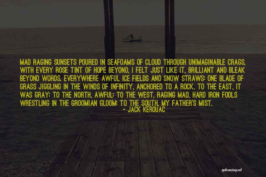 Doing The Unimaginable Quotes By Jack Kerouac Doing The Unimaginable Quotes By Jack Kerouac