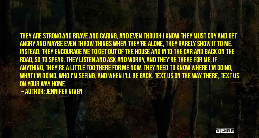 Doing Things Alone Quotes By Jennifer Niven
