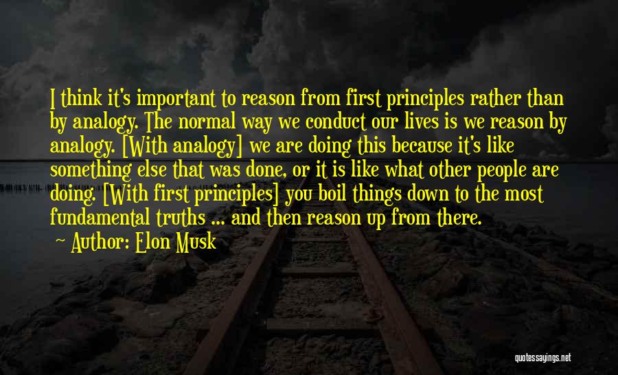 Doing Things First Quotes By Elon Musk