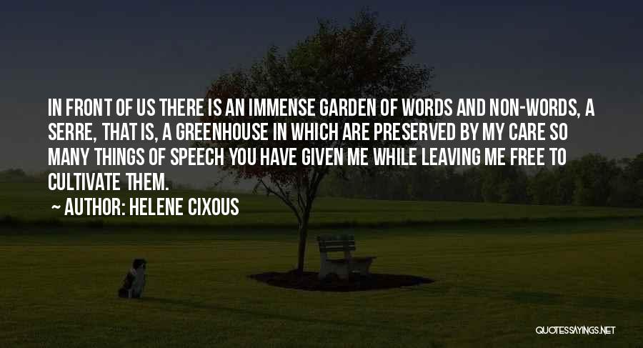 Doing Things For Free Quotes By Helene Cixous