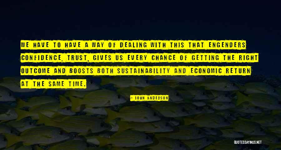 Doing Things For Others And Getting Nothing In Return Quotes By John Anderson Doing Things For Others And Getting Nothing In Return Quotes By John Anderson