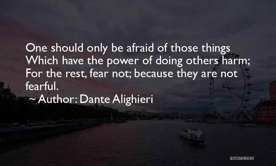 Doing Things For Others Quotes By Dante Alighieri