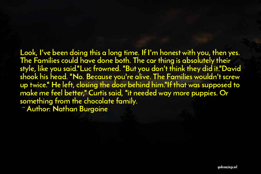 Doing Things For Your Family Quotes By Nathan Burgoine