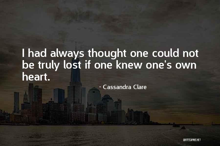 Doing Things From The Heart Quotes By Cassandra Clare Doing Things From The Heart Quotes By Cassandra Clare