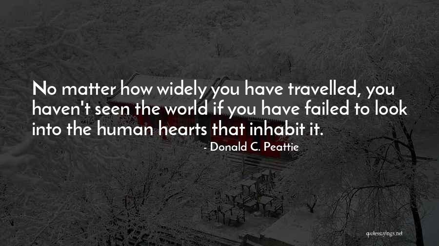 Doing Things From The Heart Quotes By Donald C. Peattie