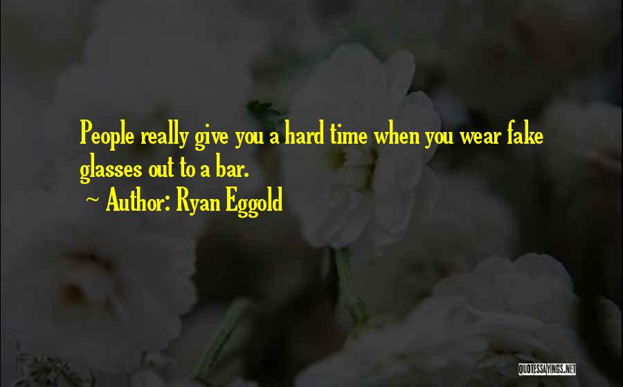 Doing Things In Your Own Time Quotes By Ryan Eggold