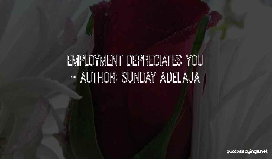 Doing Things In Your Own Time Quotes By Sunday Adelaja