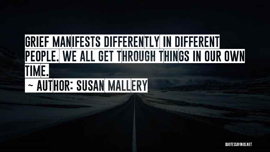 Doing Things In Your Own Time Quotes By Susan Mallery