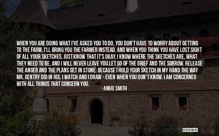 Doing Things Just Because Quotes By Angie Smith Doing Things Just Because Quotes By Angie Smith