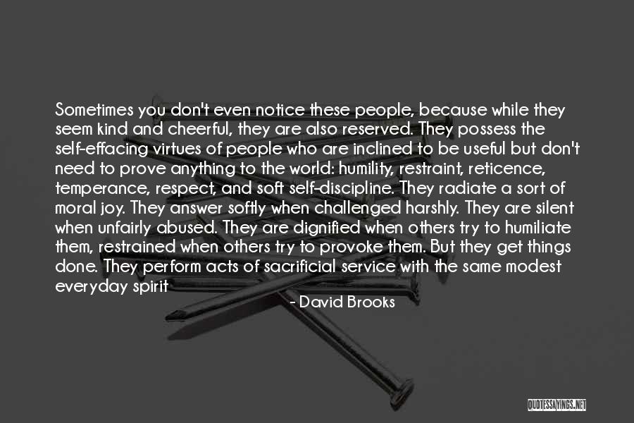 Doing Things Just Because Quotes By David Brooks Doing Things Just Because Quotes By David Brooks