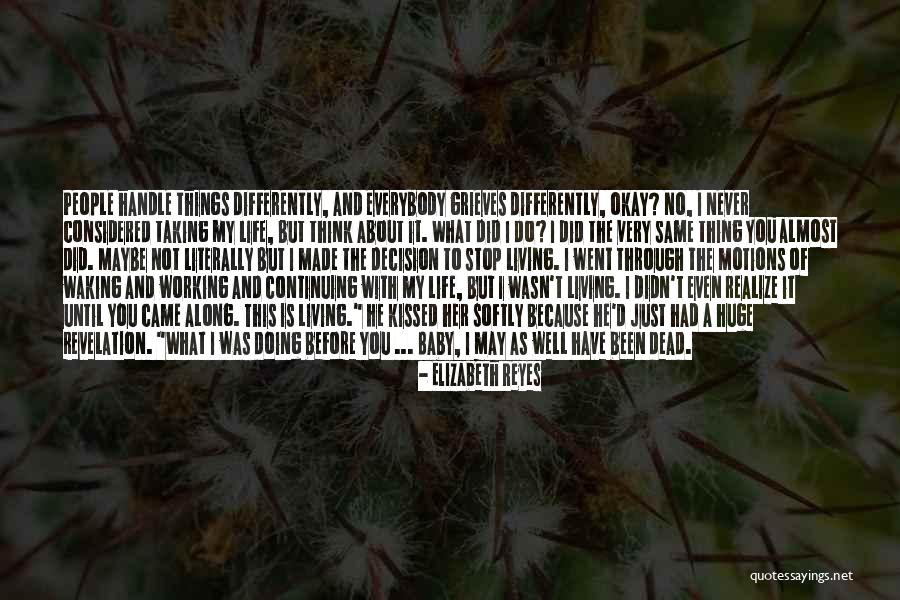 Doing Things Just Because Quotes By Elizabeth Reyes Doing Things Just Because Quotes By Elizabeth Reyes