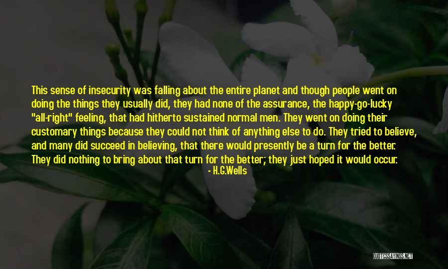 Doing Things Just Because Quotes By H.G.Wells Doing Things Just Because Quotes By H.G.Wells