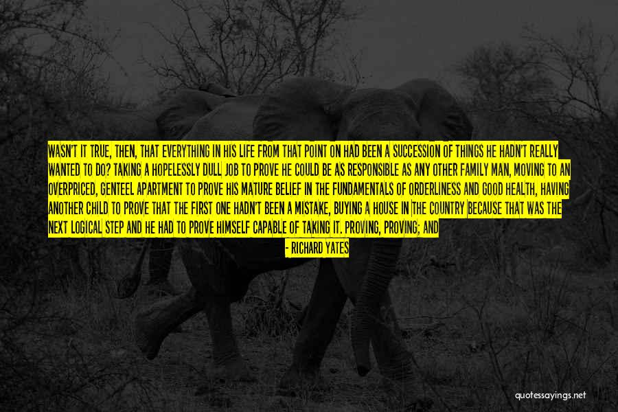 Doing Things Just Because Quotes By Richard Yates Doing Things Just Because Quotes By Richard Yates