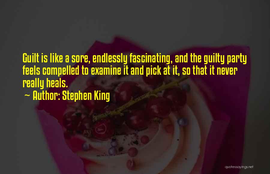 Doing Things Out Of Guilt Quotes By Stephen King