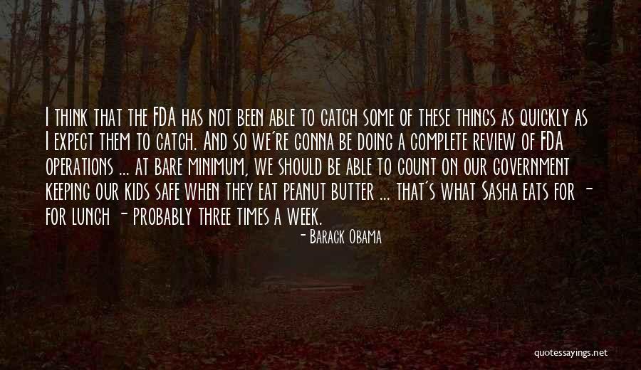 Doing Things Quickly Quotes By Barack Obama Doing Things Quickly Quotes By Barack Obama