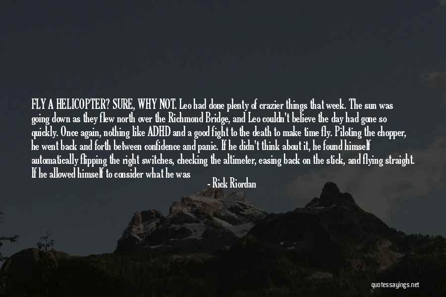 Doing Things Quickly Quotes By Rick Riordan Doing Things Quickly Quotes By Rick Riordan