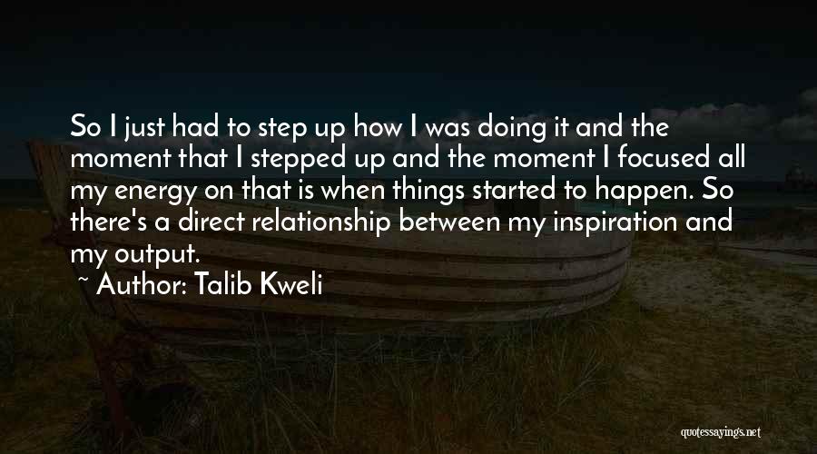 Doing Things Quotes By Talib Kweli