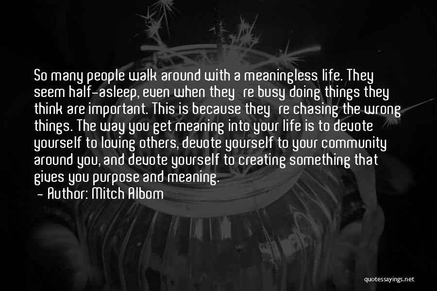 Doing Things That Are Wrong Quotes By Mitch Albom