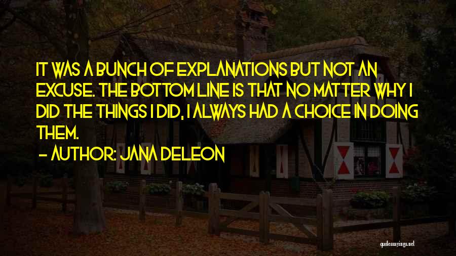 Doing Things That Matter Quotes By Jana Deleon