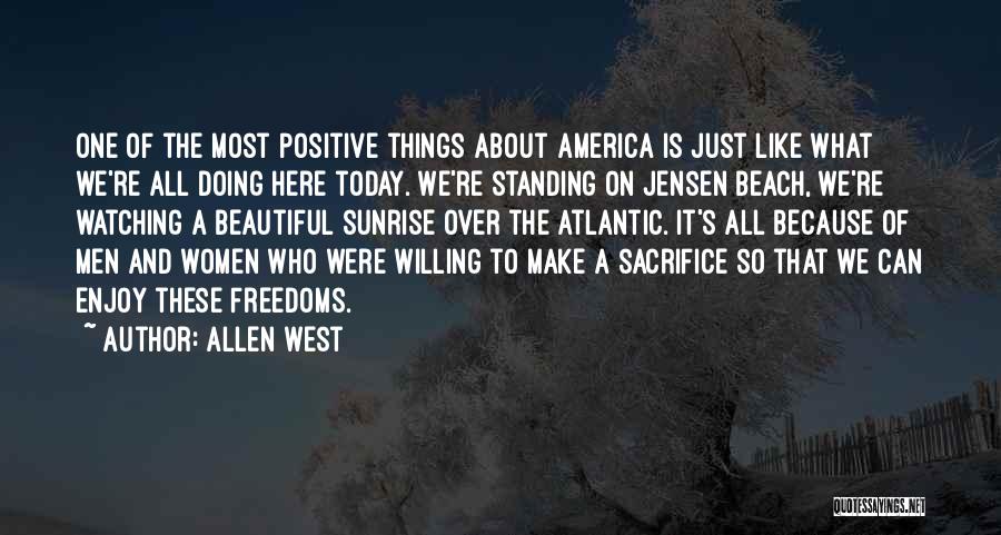 Doing Things Today Quotes By Allen West