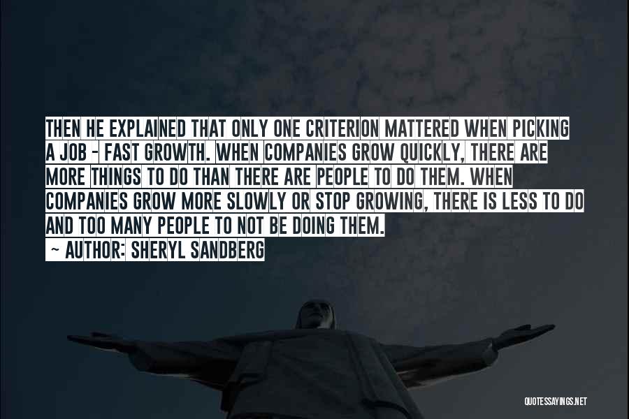 Doing Things Too Fast Quotes By Sheryl Sandberg