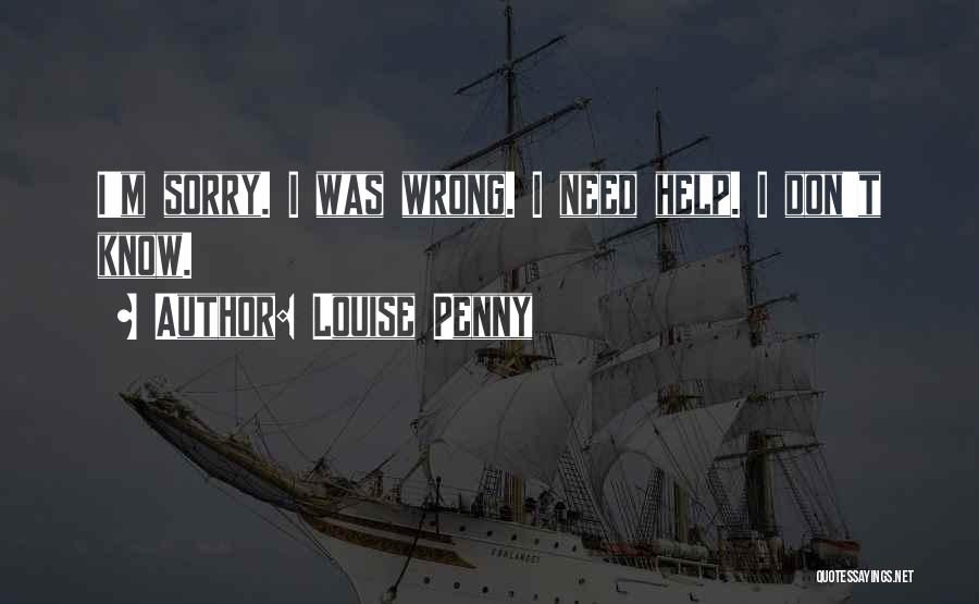 Doing Things You Know Are Wrong Quotes By Louise Penny