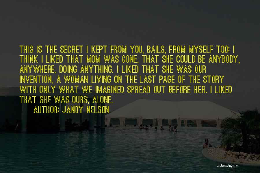 Doing This Alone Quotes By Jandy Nelson