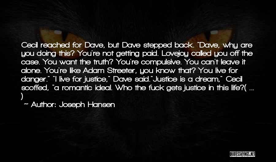 Doing This Alone Quotes By Joseph Hansen