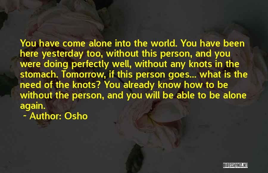 Doing This Alone Quotes By Osho