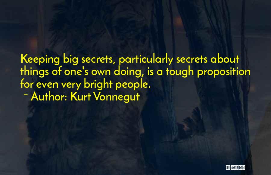 Doing Tough Things Quotes By Kurt Vonnegut