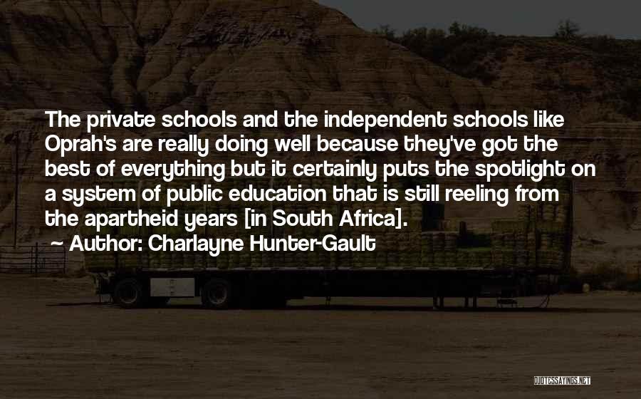 Doing Well In School Quotes By Charlayne Hunter-Gault