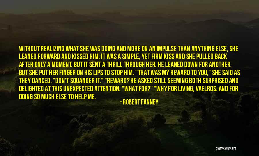 Doing Well Without You Quotes By Robert Fanney Doing Well Without You Quotes By Robert Fanney