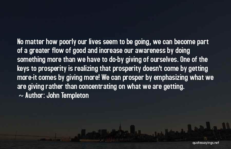 Doing What Is Good Quotes By John Templeton
