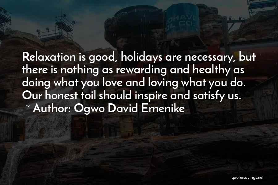 Doing What Is Necessary Quotes By Ogwo David Emenike