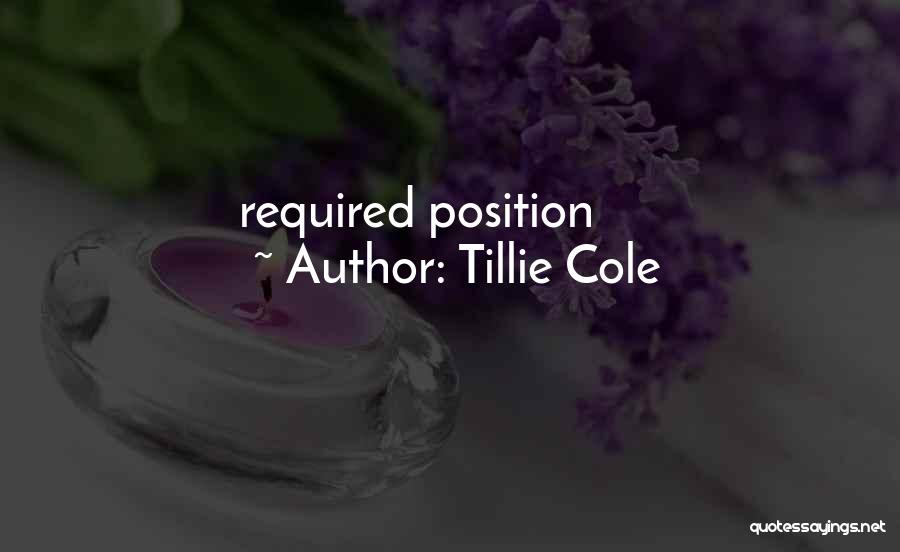 Doing What Is Required Quotes By Tillie Cole